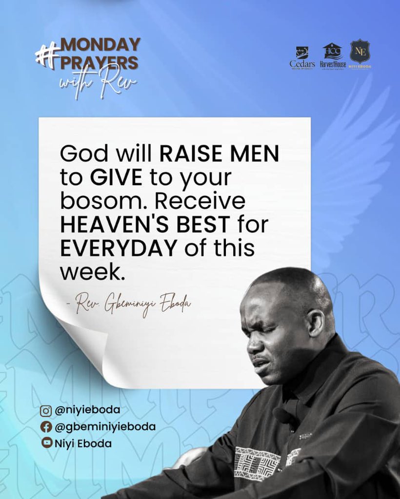 wearecedars_'s tweet photo. I see DOORS being OPEN to somebody this new week. They will be STRATEGIC and PIVOTAL openings. 

God will RAISE MEN to GIVE to your bosom. 
Receive HEAVEN'S BEST for EVERYDAY of this week.

#MondayPrayerswithRev #RevEboda #Harvesthousenation https://t.co/cQr9xktugt