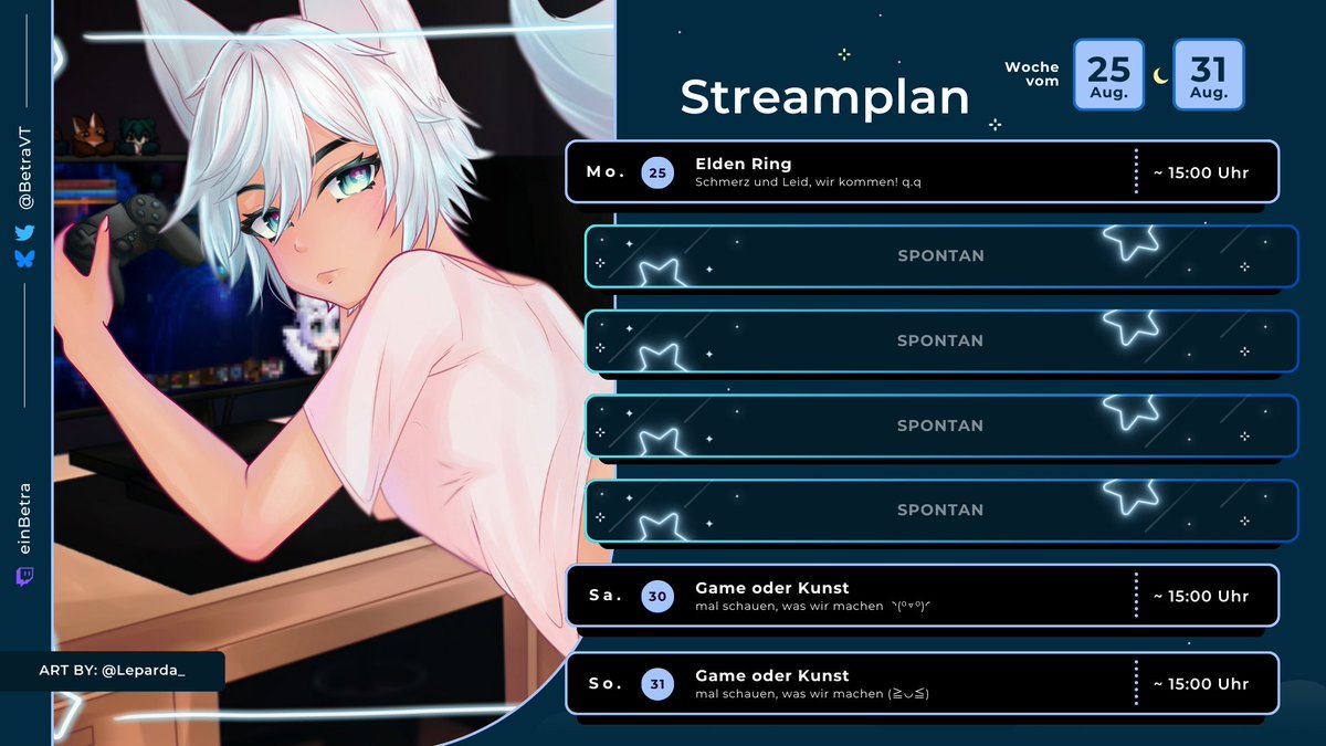 🗓️ Streamplan für die Woche vom 25.08 bis 31.08 🗓️

#Gervtuber | #Vtuber | #smallvtuber | #TwitchDE | #Vtube | #schedule