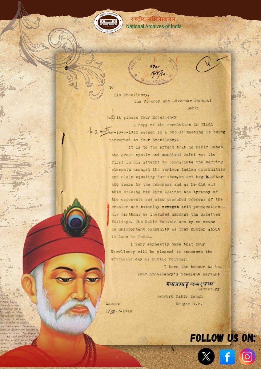 IN_Archives's tweet image. #ArchiveOfTheWeek

On 31 July 1940, Gaya Prasad Kabir Panthi of the Sadguru Kabir Sangh wrote to the Viceroy, urging that Kabir Saheb’s birthday be declared a public holiday, praising him as a mystic who united communities &amp;amp; upheld equality.

-Home, Public, 1940, Fn. No. 47-10-40