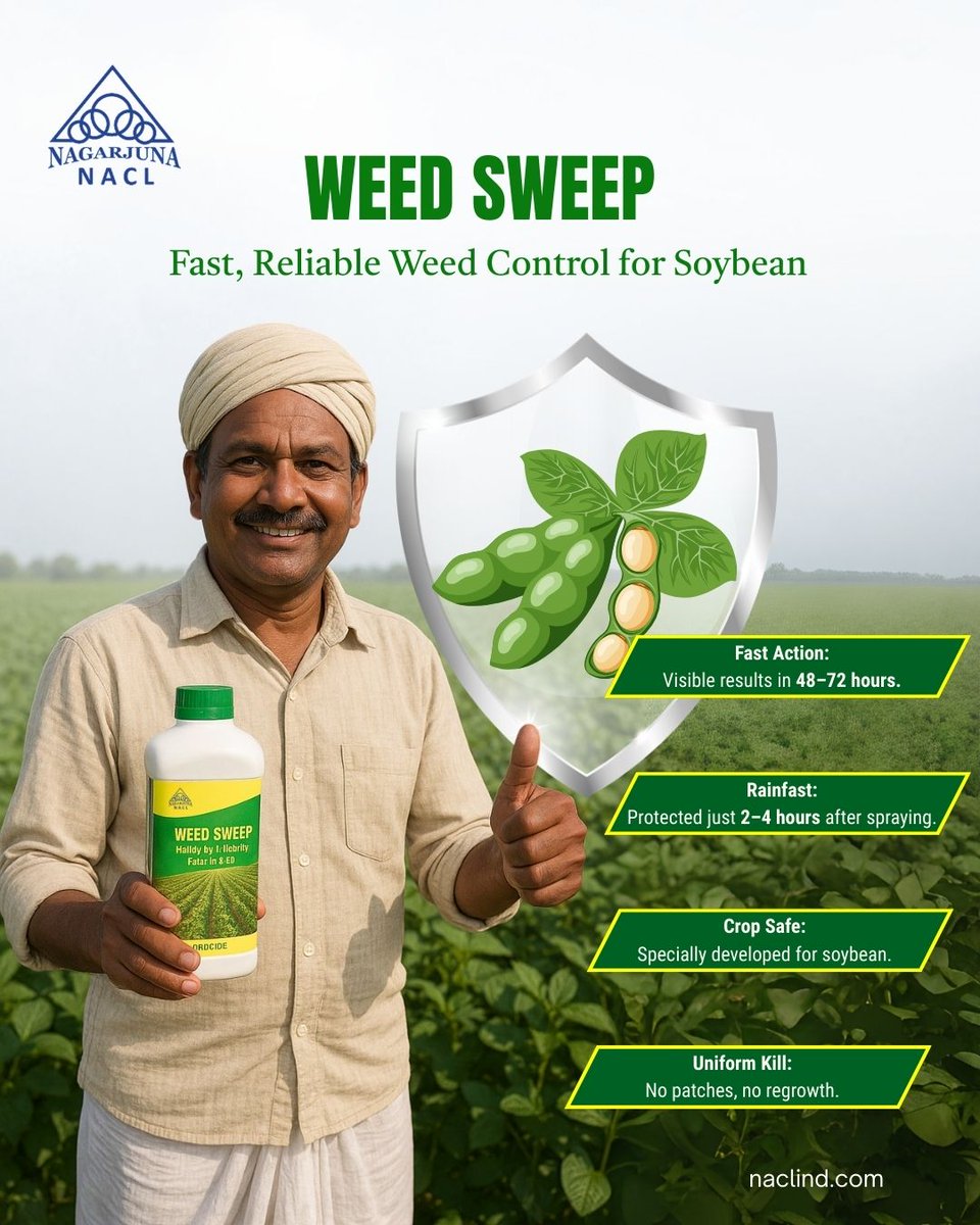 NaclIndLtd's tweet image. 🌱 WeedSweep – For Weed-Free Soybean &amp;amp; Better Harvests!
Power of Haloxyfop R Methyl Ester 10.5% EC = Fast action 🌿 Rain-fast 🌧️ Crop safe 🫘 Higher yields 🌾
Spray Smart. Harvest More. Grow with Confidence.
#WeedSweep #SoybeanYieldBooster #SmartSpraying #MahaAgri #MPFarmers