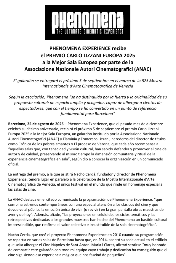 Desde Phenomena queremos agradecer a la <a href="/ANACautori/">ANAC autori</a> la concesión del premio Carlo Lizzani Europa 2025 a la Mejor Sala Europea.

Y, por supuesto, muchas gracias a ti que, semanas tras semana, nos has apoyado con tu presencia y entusiasmo.

Ci vediamo al cinema!