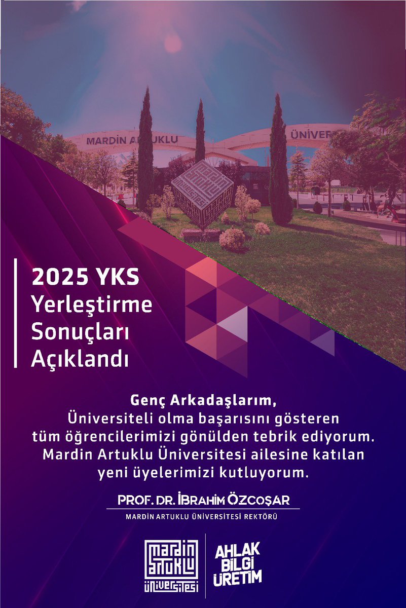 Genç Arkadaşlarım, Sevgili Öğrencilerim; 

Üniversiteli olma başarısını gösteren tüm öğrencilerimizi gönülden tebrik ediyorum. Mardin Artuklu Üniversitesi ailesine katılan genç arkadaşlarımı kutluyorum.

Hayırlı olsun. 

Rabbim hayatınızın bu yeni aşamasında ayağınıza taş
