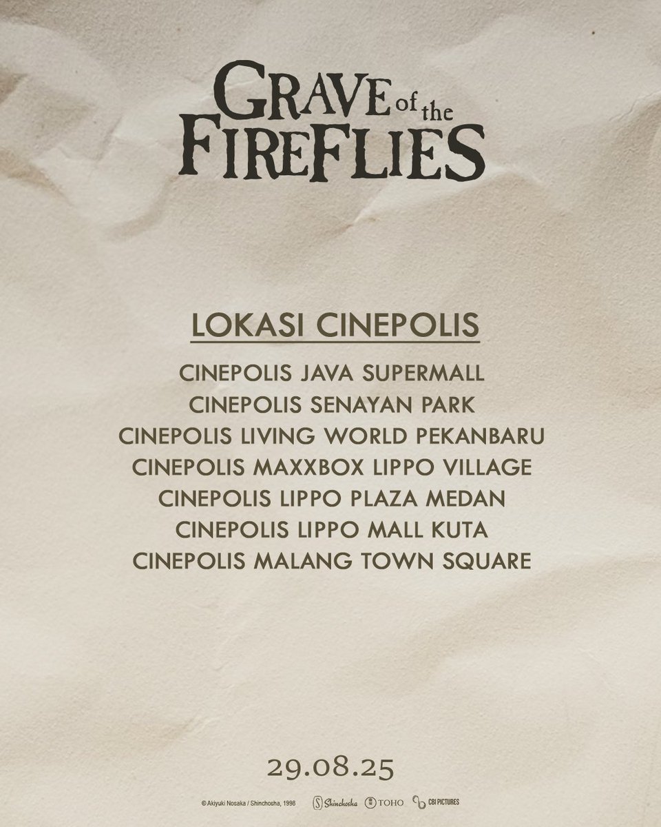 Dapatkan  1 Special Ticket dengan menunjukkan 2 tiket menonton Grave of the Fireflies!

Penukaran mulai Jumat, 29 Agustus 2025

Persediaan terbatas hanya 40 buah / lokasi. Berlaku kelipatan. Daftar lokasi dapat dilihat pada gambar

#GraveoftheFireflies
