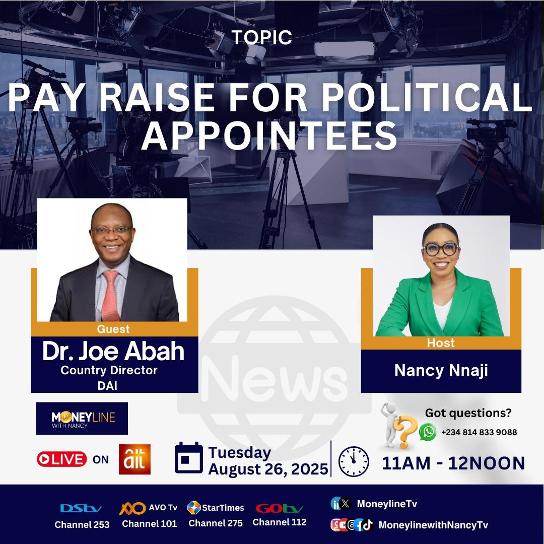 While many Nigerians are tightening their belts, news breaks that political appointees are getting a pay raise. Fair reward for service or tone-deaf in tough times? I will sit down with <a href="/DrJoeAbah/">Dr Joe Abah, OON</a> on Tuesday, August 26, 2025,to ask the tough questions. Join, engage! <a href="/moneylineTV/">Moneyline with Nancy</a>