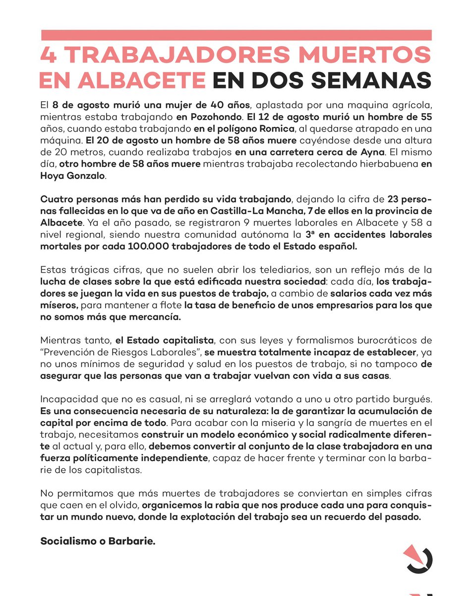 🔴 Entre el 8 y el 20 de agosto, 4 trabajadores han muerto en Albacete.

Organicémonos contra la barbarie capitalista.