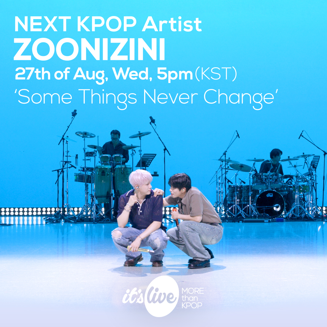 it's Live (@itsliveofficial) on Twitter photo <COMING UP NEXT>
#ZOONIZINI (ASTRO) - #Some_Things_Never_Change
#์ฃผ๋์ง๋ (์์คํธ๋ก) - Some Things Never Change
<a href="/ASTRO_Staff/">ASTRO OFFICIAL</a>
#์์ธ ๋ผ์ด๋ธ #KPOP #itsLive <COMING UP NEXT>
#ZOONIZINI (ASTRO) - #Some_Things_Never_Change
#์ฃผ๋์ง๋ (์์คํธ๋ก) - Some Things Never Change
<a href="/ASTRO_Staff/">ASTRO OFFICIAL</a>
#์์ธ ๋ผ์ด๋ธ #KPOP #itsLive