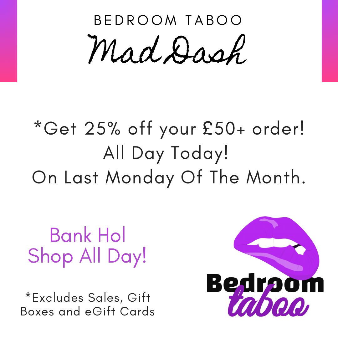 Enjoy #BankHoliday #MadDashMonday all day today! Happy Holiday!!
#BedroomTaboo #BecausePleasureShouldntBe #Intimacy #RT #AdultToys #Lingerie #AdultBiz bedroomtaboo.co.uk