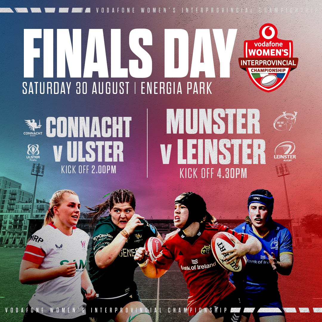 All roads lead to Energia Park this Saturday for the Vodafone Women’s Interpro Finals Day! 🏆

𝟯𝗿𝗱/𝟰𝘁𝗵 𝗣𝗹𝗮𝗰𝗲 𝗣𝗹𝗮𝘆𝗼𝗳𝗳-
𝗖𝗼𝗻𝗻𝗮𝗰𝗵𝘁 𝘃 𝗨𝗹𝘀𝘁𝗲𝗿, 𝗸𝗶𝗰𝗸 𝗼𝗳𝗳 𝟮𝗽𝗺 🟢 v ⚪️ 

𝗖𝗵𝗮𝗺𝗽𝗶𝗼𝗻𝘀𝗵𝗶𝗽 𝗙𝗶𝗻𝗮𝗹-
𝗠𝘂𝗻𝘀𝘁𝗲𝗿 𝘃 𝗟𝗲𝗶𝗻𝘀𝘁𝗲𝗿,
