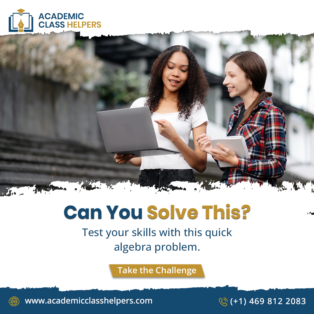 AClassHelpers's tweet image. Let’s test your algebra skills: If 2x + 3 = 11, what’s x? Drop your answer in the comments!
.
.
.
.
#AlgebraHelp #MathChallenge #StudentLife #AcademicClassHelpers