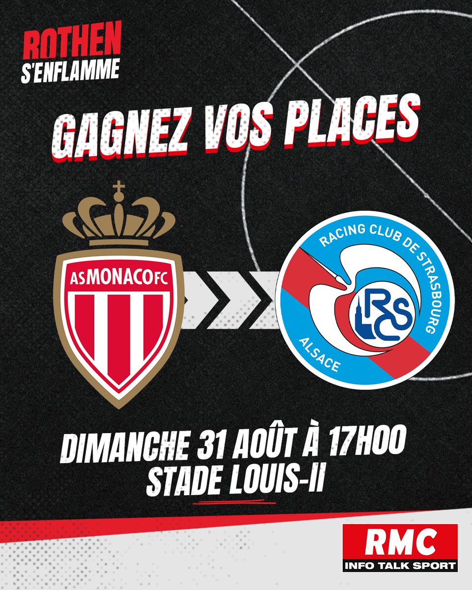 Rothen s'enflamme (@rothensenflamme) on Twitter photo Jeu concours 🎁
🔥 À l'occasion de la 3ᵉ journée de Ligue 1, Rothen S'enflamme t'offre tes places pour le match entre l'AS Monaco et Strasbourg qui aura lieu le dimanche 31 août à 17h.
📲 Pour participer, RT + follow <a href="/Rothensenflamme/">Rothen s'enflamme</a>, et donne-nous ton prono en commentaire. Jeu concours 🎁
🔥 À l'occasion de la 3ᵉ journée de Ligue 1, Rothen S'enflamme t'offre tes places pour le match entre l'AS Monaco et Strasbourg qui aura lieu le dimanche 31 août à 17h.
📲 Pour participer, RT + follow <a href="/Rothensenflamme/">Rothen s'enflamme</a>, et donne-nous ton prono en commentaire.