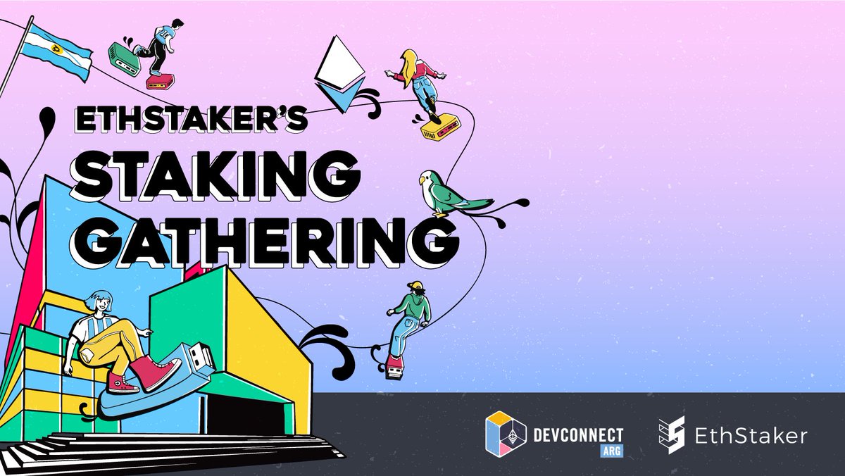 EthStaker 🦇🔊 (@ethstaker) on Twitter photo Tickets are now live for EthStaker's Staking Gathering 2025 at Devconnect <a href="/EFDevcon/">Devconnect ARG</a>!
Learn what's new and coming in staking and meet the community. The event is open to all: solo stakers, devs, tool builders, researchers, protocols, institutions, stakers of all kinds, and Tickets are now live for EthStaker's Staking Gathering 2025 at Devconnect <a href="/EFDevcon/">Devconnect ARG</a>!
Learn what's new and coming in staking and meet the community. The event is open to all: solo stakers, devs, tool builders, researchers, protocols, institutions, stakers of all kinds, and
