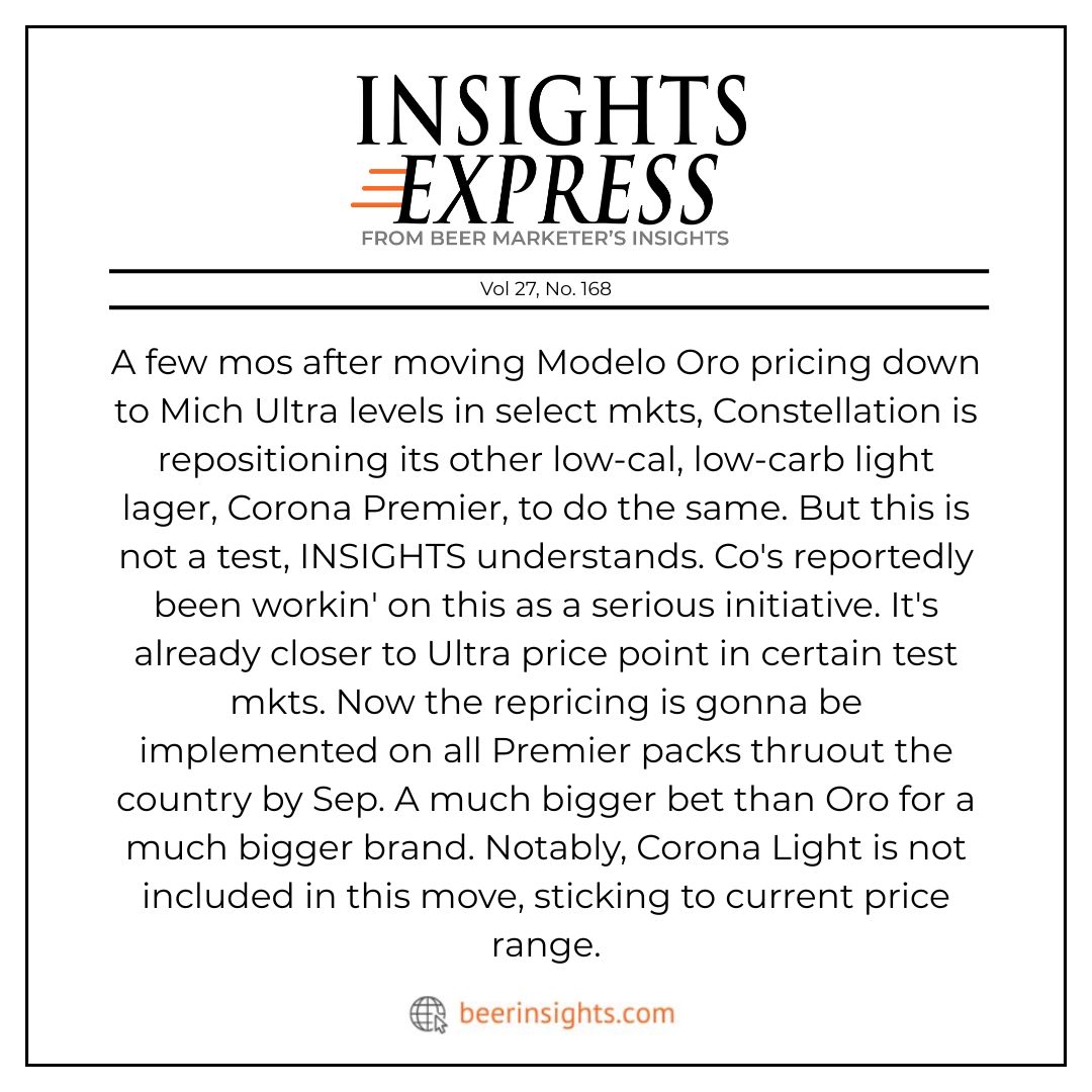 "Corona Premier to Compete at Ultra Price Point Nationally Across All Packs." Read the full details: beerinsights.com/archive-articl…