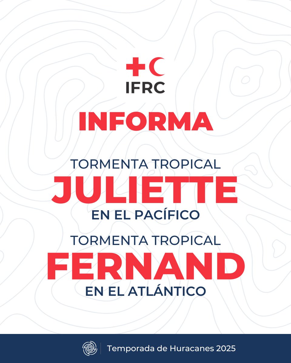 IFRC_es's tweet photo. 🚨 #IFRCInforma
Fernand en el Atlántico y Juliette en el Pacífico son las más recientes tormentas tropicales de la temporada 2025.
Ambas permanecen lejos de tierra firme y no representan amenaza costera.
Seguimos atentos a su evolución. https://t.co/llTHND9ChP