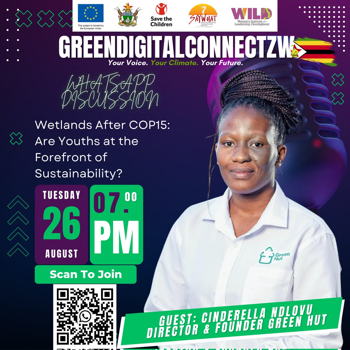 Join us this Tuesday at 7 PM for an exciting #GreenDigitalConnectzw WhatsApp discussion featuring Cinderella Ndlovu, the Director &amp; Founder of <a href="/hut_green/">GreenHut</a>

Topic: Wetlands After COP15: Are Youths at the Forefront of Sustainability?
chat.whatsapp.com/LjAzw1HjDkXFVO…
#GreenDigitalConnectzw