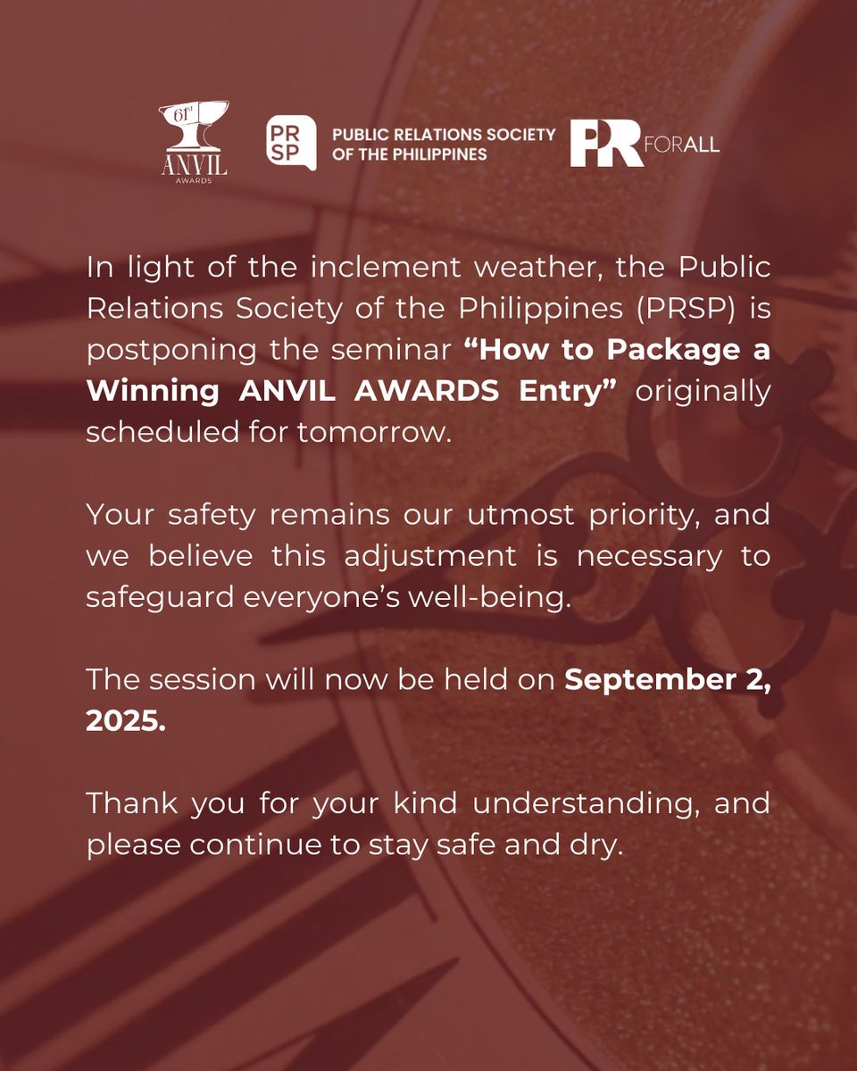 PRSPofficial's tweet image. 📢 PSA to all registered participants

Tomorrow’s seminar, “How to Package a Winning ANVIL AWARDS Entry,” has been rescheduled to September 2, 2025.

We appreciate your understanding, and in the meantime, please stay safe and dry. 🌧️✨
 
#61stANVILAwards  #PRforall