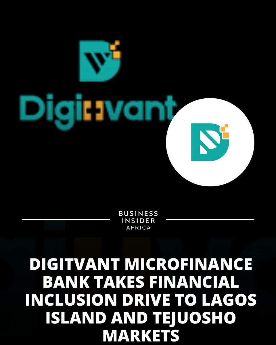 Digitvant Microfinance Bank is set to take its financial inclusion campaign, Digitvant in the Market, to Lagos Island Market and Tejuosho Market in Yaba this week. The initiative targets thousands of traders, artisans, and small business owners who drive the city’s informal
