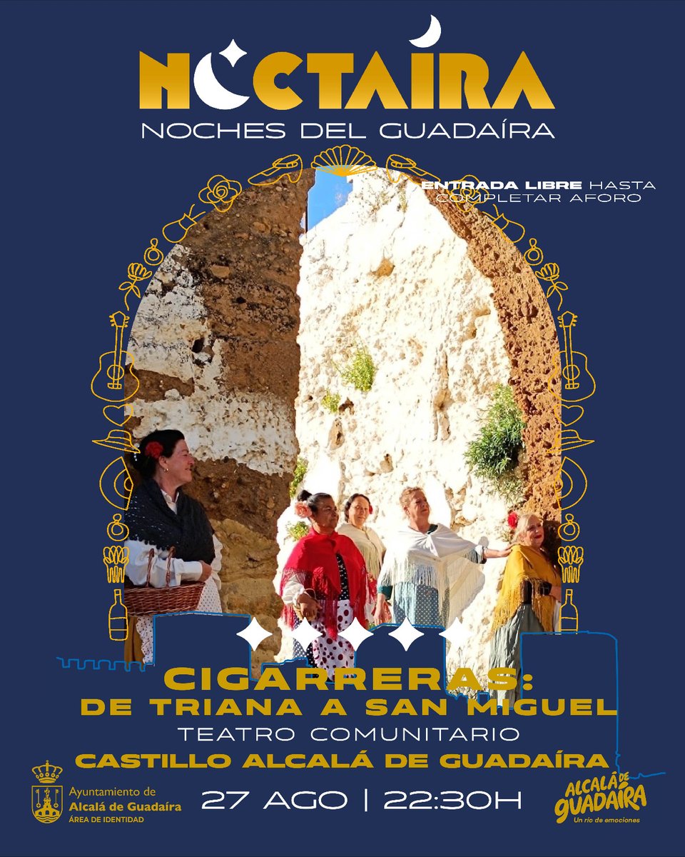 Esta noche volveremos a disfrutar de la oferta cultural que nos propone Noctaíra✨ con la obra de teatro comunitario "Cigarreras: de Triana a San Miguel" 🌙💃

⏱ 22.30h.
📆Miércoles 27 de agosto.
📍Castillo de Alcalá de Guadaíra.
🎫 Entrada libre hasta completar aforo.