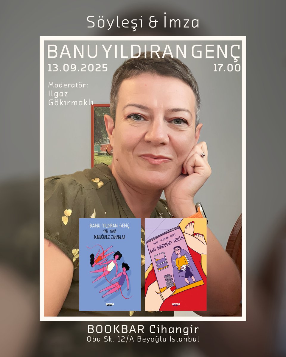 Notos Kitap (@notoskitap) on Twitter photo Yan Yana Durduğumuz Zamanlar ve Geri Döndüğüm Yerler'in yazarı Banu Yıldıran Genç 13 Eylül saat 17.00'de Bookbar Cihangir'de Ilgaz Gökırmaklı'nın moderatörlüğünde okurlarıyla buluşuyor.
<a href="/yelkovansizsaat/">banushka</a> <a href="/Bookbarcihangir/">BookBar.cihangir</a> <a href="/ilgazgo/">Ilgaz Gökırmaklı</a> Yan Yana Durduğumuz Zamanlar ve Geri Döndüğüm Yerler'in yazarı Banu Yıldıran Genç 13 Eylül saat 17.00'de Bookbar Cihangir'de Ilgaz Gökırmaklı'nın moderatörlüğünde okurlarıyla buluşuyor.
<a href="/yelkovansizsaat/">banushka</a> <a href="/Bookbarcihangir/">BookBar.cihangir</a> <a href="/ilgazgo/">Ilgaz Gökırmaklı</a>