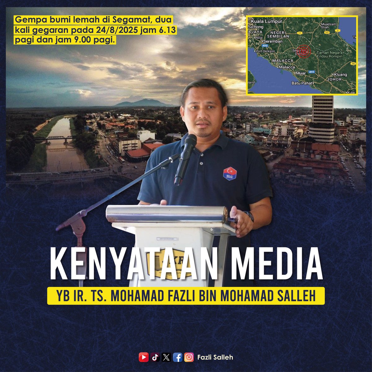 KENYATAAN MEDIA

GEMPA BUMI LEMAH DI SEGAMAT – INFRASTRUKTUR DALAM KEADAAN BAIK

SEGAMAT, 25 Ogos 2025 – Gempa bumi lemah bermagnitud 4.1 dengan kedalaman 10 kilometer telah berlaku pada jam 6:13 pagi, 24 Ogos 2025 di kawasan 5 kilometer Barat Segamat. Gegaran turut dirasai di