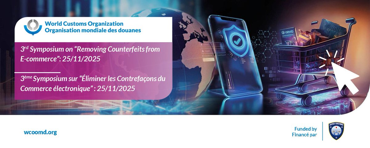 Don’t miss the 3rd Symposium on "Removing counterfeits from e-commerce". 

🔴 Register now 👉 wcoomd.org/en/events/upco…

The objective of this Symposium is to sustain and strengthen initiatives aimed at increasing awareness among Customs officers and the general public of the risks