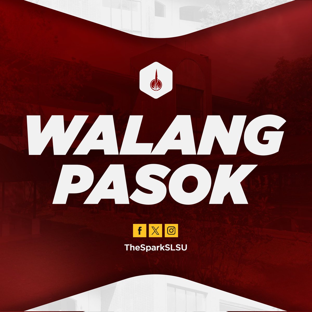 TheSparkSLSU's tweet photo. WALANG PASOK | Ayon sa Department of the Interior and Local Government (DILG), suspendido ang pasok bukas, Agosto 26, 2025 (Martes), sa lahat ng antas ng pampubliko at pribadong paaralan, https://t.co/fKtKMqrzIX