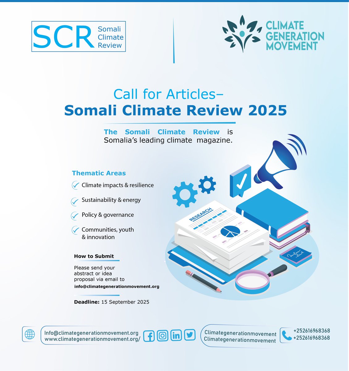 ClimateGenMove's tweet image. Call for Articles – Somali Climate Review

SCR invites submissions in English or Somali.

Deadline: 15 September 2025
Submit to: info@climategenerationmovement.org
SCR Publishing Guidelines: climategenerationmovement.org/publishing-gui…