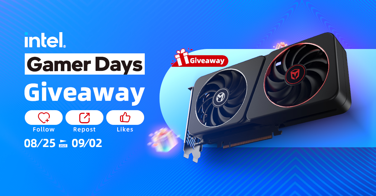 Maxsun Official (@maxsunofficial) on Twitter photo 🎮 Intel Gamer Days Giveaway! 🎉
Your chance to win the powerful Intel Arc B570 Milestone 10G GPU is here! 🔥
How to Enter (Open Worldwide 🌍):
1️ Follow <a href="/MaxsunOfficial/">Maxsun Official</a> ✅
2️ Like ❤️
3️ Repost 🔄
📅 Giveaway Period: Aug 25 – Sep 2
At the end of the event, we’ll randomly 🎮 Intel Gamer Days Giveaway! 🎉
Your chance to win the powerful Intel Arc B570 Milestone 10G GPU is here! 🔥
How to Enter (Open Worldwide 🌍):
1️ Follow <a href="/MaxsunOfficial/">Maxsun Official</a> ✅
2️ Like ❤️
3️ Repost 🔄
📅 Giveaway Period: Aug 25 – Sep 2
At the end of the event, we’ll randomly