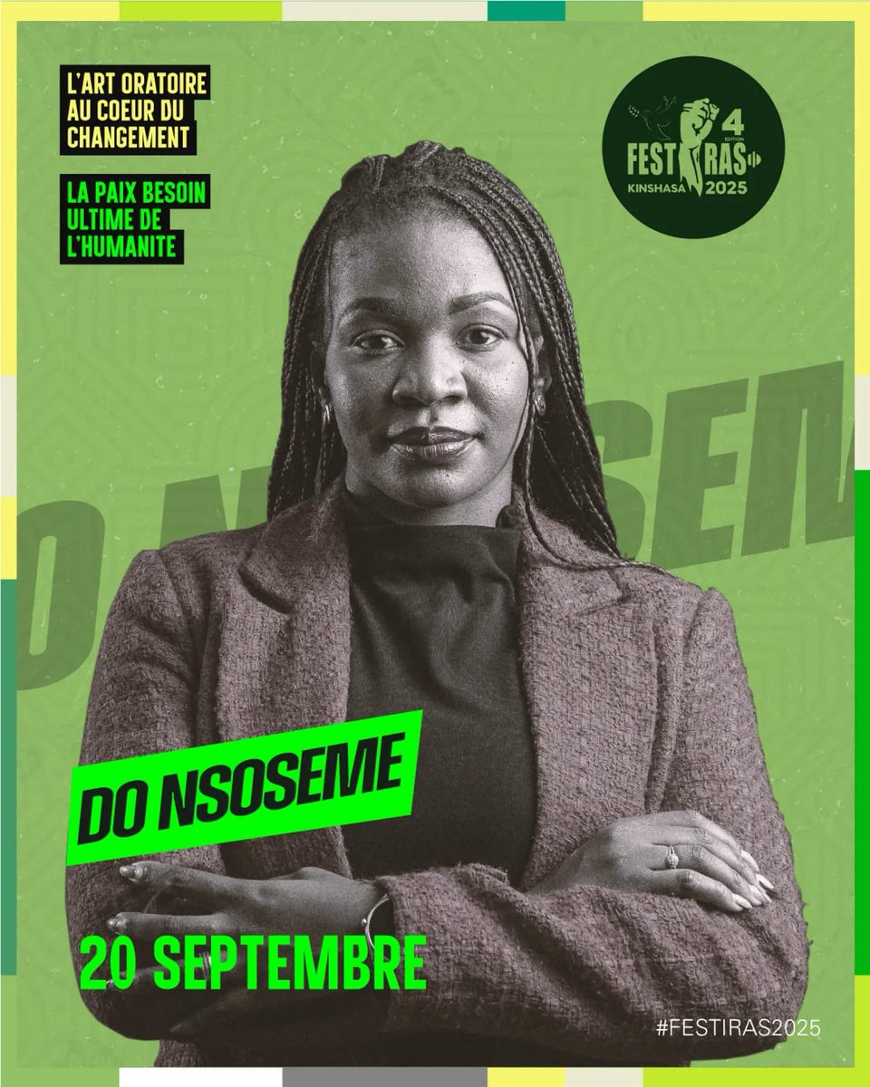 donsoseme's tweet photo. Rendez-vous le 20 septembre 2025 à #Kinshasa. Je serai sur la scène du @festiras, le festival du rap et slam où les mots deviennent des armes de paix.
Des mots pour la paix.
Des vers pour la dignité.
Une voix pour un Congo nouveau.
#DoNsosemeDora #Festiras #RDC #Slam #Paix https://t.co/SD7wRL1VHt