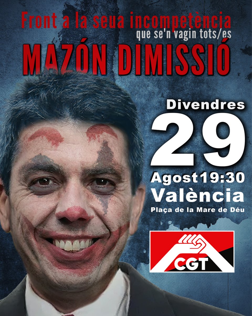 ★CGT València (@cgtvalencia) on Twitter photo Continuem exigint la dimissió de <a href="/carlos_mazon_/">Carlos Mazón</a> i tot el seu consell. #MazónCriminal #MazonDimissio #CGT #València #CGTValencia Continuem exigint la dimissió de <a href="/carlos_mazon_/">Carlos Mazón</a> i tot el seu consell. #MazónCriminal #MazonDimissio #CGT #València #CGTValencia