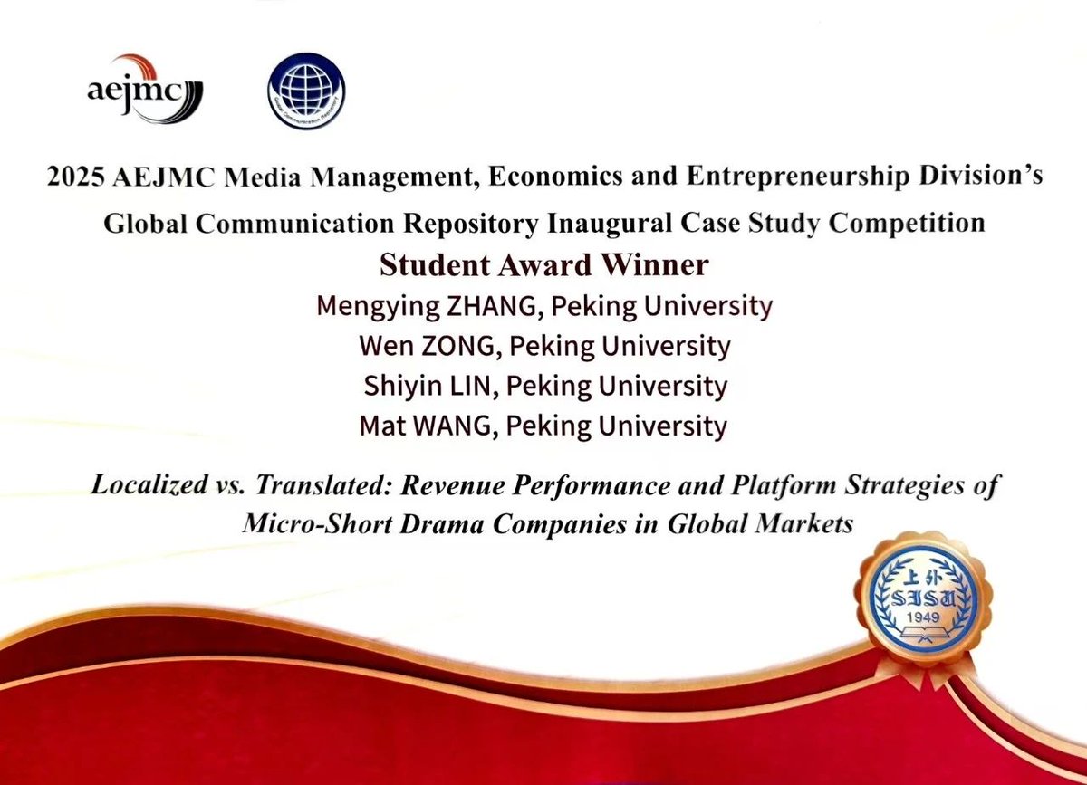 PKU1898's tweet photo. Congrats to Peking University HSBC Business School  🎉

Team of PKU master’s students just took First Place Top Student Award at the Association for Education in Journalism and Mass Communication (#AEJMC ) in San Francisco with a paper on Chinese micro-short dramas going global 🌍

Presented in the Media Management, Economics and Entrepreneurship (MMEE) division + named the op 3 case study by Online Media & Global Communication (OMGC) 👏

@AEJMC @pku_phbs