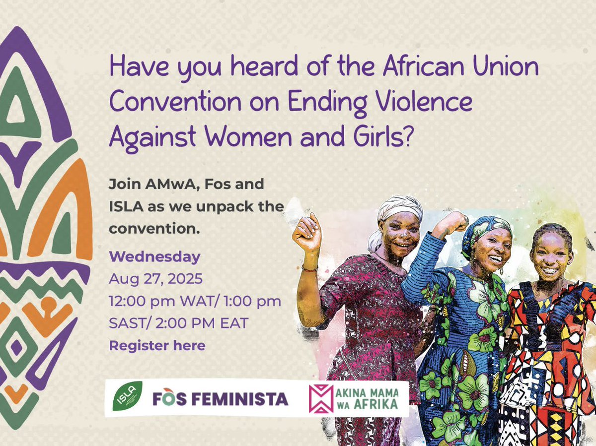 Have you heard of the African Union Convention on Ending Violence Against Women and Girls?
Unpack the convention with us on Wednesday, Aug 27, 2025  12:00 pm WAT/ 1:00 pm SAST/ 2:00 PM EAT
Register here: shorturl.at/ctsWD