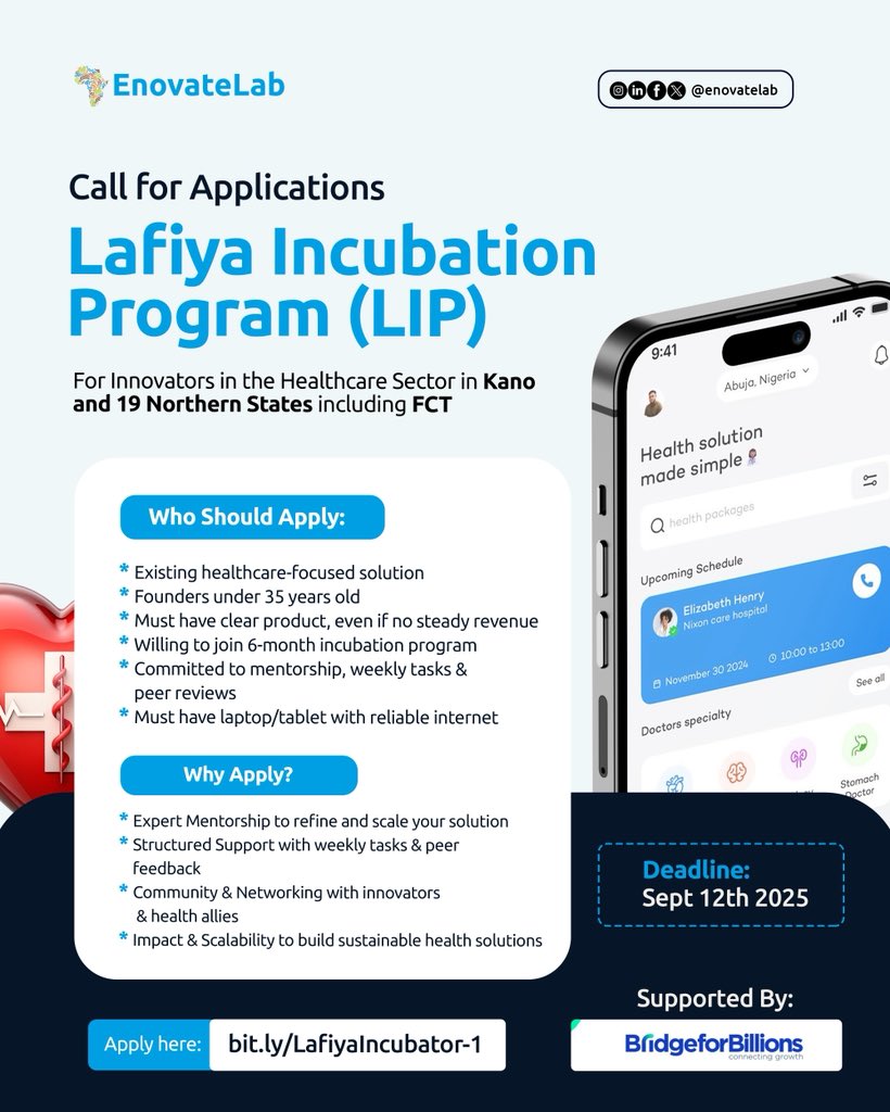 Enovatelab's tweet image. Got a healthcare solution that can change lives? We’ve got the launchpad. 🚀

The Lafiya Incubation Program (LIP) is your ticket to scale, sharpen, and shine in the health innovation space.

👉 Apply Now: bit.ly/LafiyaIncubato…