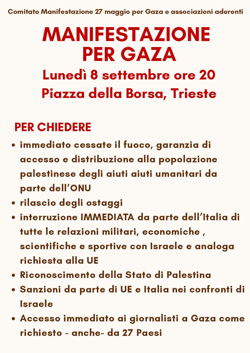 🇵🇸 Dinanzi a una situazione sempre più drammatica, il Comitato  manifestazione 27 maggio per Gaza, insieme alle altre associazioni  aderenti, organizza una manifestazione per il prossimo 8 settembre alle ore 20 in Piazza della Borsa (#Trieste)