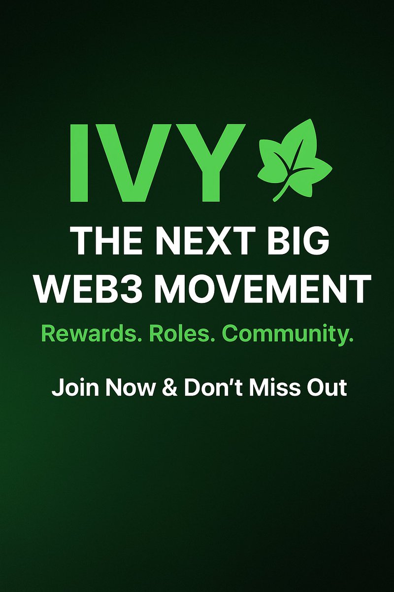 MindOfSaha's tweet photo. 🌿 The IVY movement is just getting started 🚀
Roles. Rewards. Real community.
Will you join early or stay behind? 👀

👉 [https://t.co/lXhPHEiOM2]

#IvyPowered #CryptoCommunity https://t.co/gEFhsx8bbt