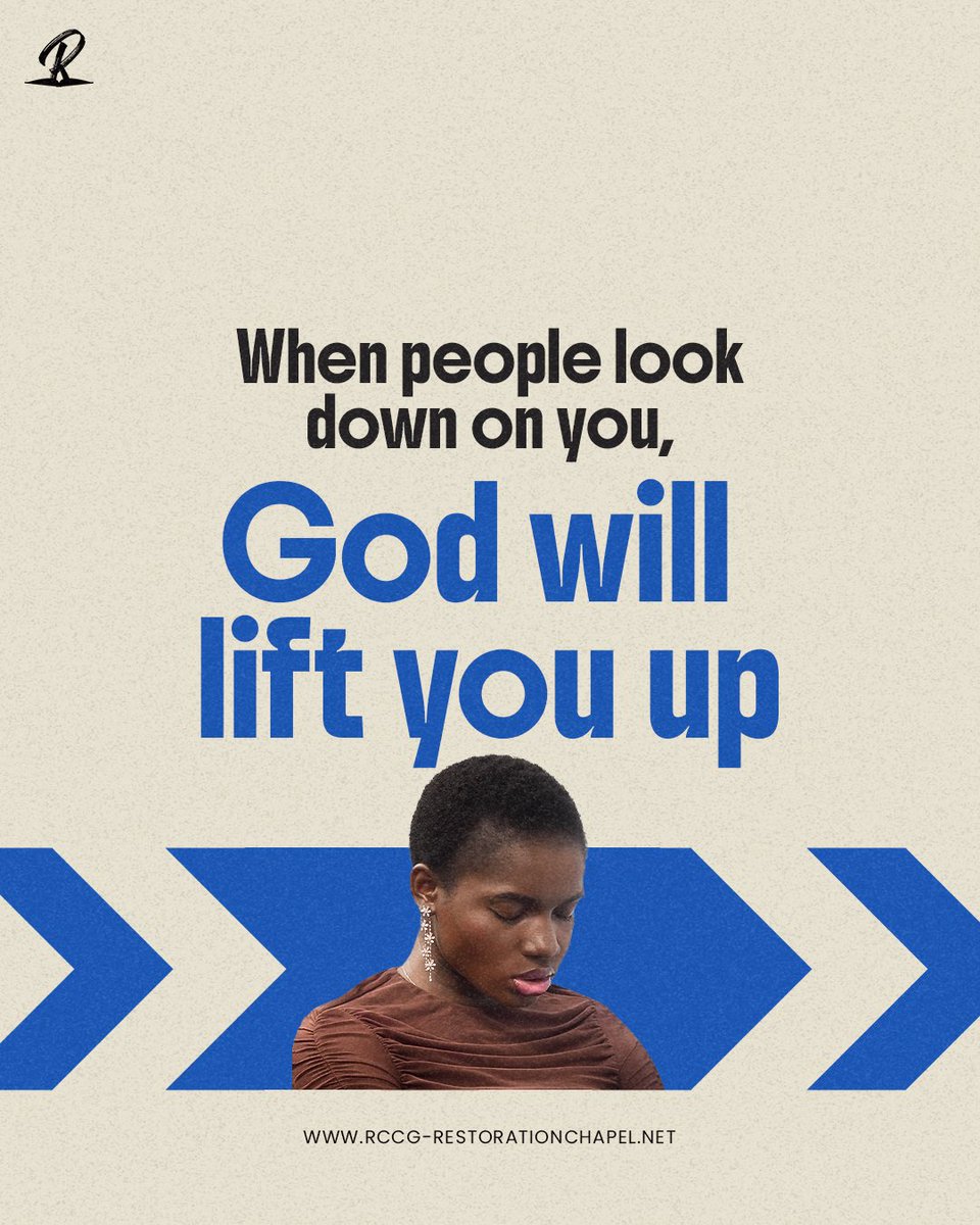God is lifting you up, regardless of what anyone thinks. Amen