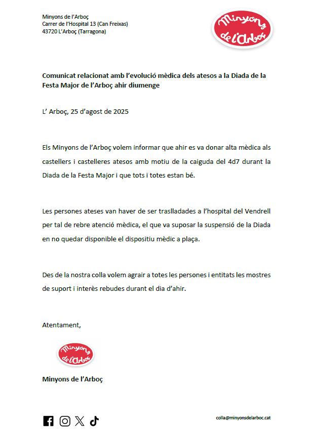 Comunicat dels Minyons de l'Arboç relacionat amb l'evolució mèdica dels atesos a la Diada de la Festa Major de l'Arboç, ahir diumenge 24 d'agost

#castells