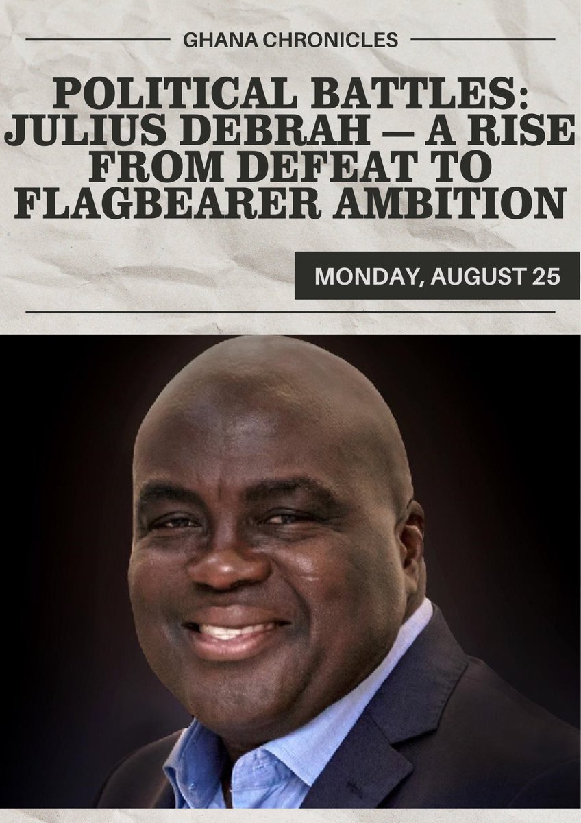 Julius Debrah v The Others:
From defeat to flagbearership dreams! Dive into Julius Debrah’s epic rise in Ghana’s political arena. Losses, wins, and unwavering ambition…

Read more…👇🏽