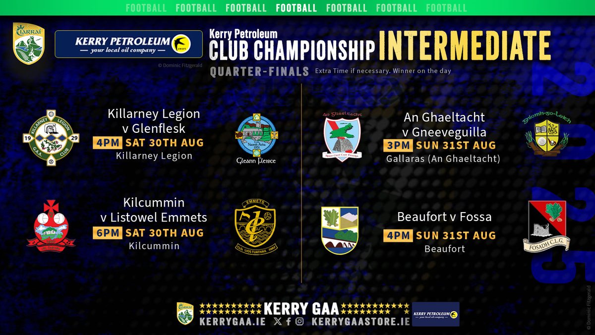 🏐 2025 Kerry Petroleum Intermediate Club Football Championship Quarter-Finals fixtures.

kerrygaa.ie/fixtures-resul…