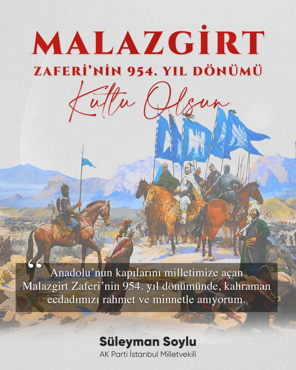 Anadolu’nun kapılarını milletimize açan #MalazgirtZaferi’nin 954. yıl dönümünde, kahraman ecdadımızı rahmet ve minnetle anıyorum.