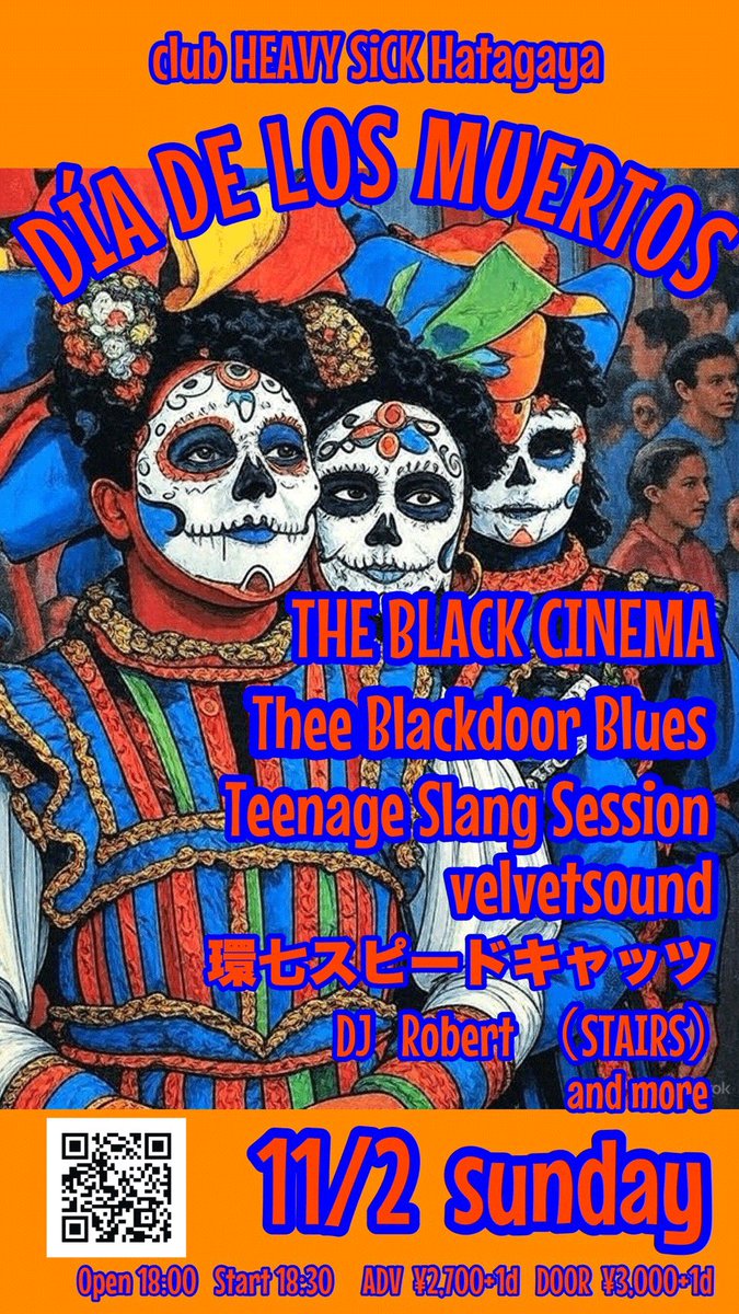 studio_crayon's tweet photo. 11月2日(日)#clubHeavySick
"DÍA DE LOS MUERTOS"
#THEBLACKCINEMA(不明)
#TeenageSlangSession
#TheeBlackdoorBlues
#velvetsound
#環七スピードキャッツ
DJ
Robert(STAIRS)
etc
Open 18:00 Start 18:30
ADV ¥2,700+1d
DOOR ¥3,000+1d
■チケット
https://t.co/O7fjvhVWtE https://t.co/HGqoksPd7M