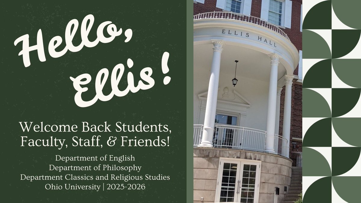 #HelloEllis!  Welcome back, everyone!  Let Autumn Semester 2025 begin! .<a href="/ohiou/">Ohio University</a> .<a href="/OHIOartsandsci/">OHIO College of Arts and Sciences</a>