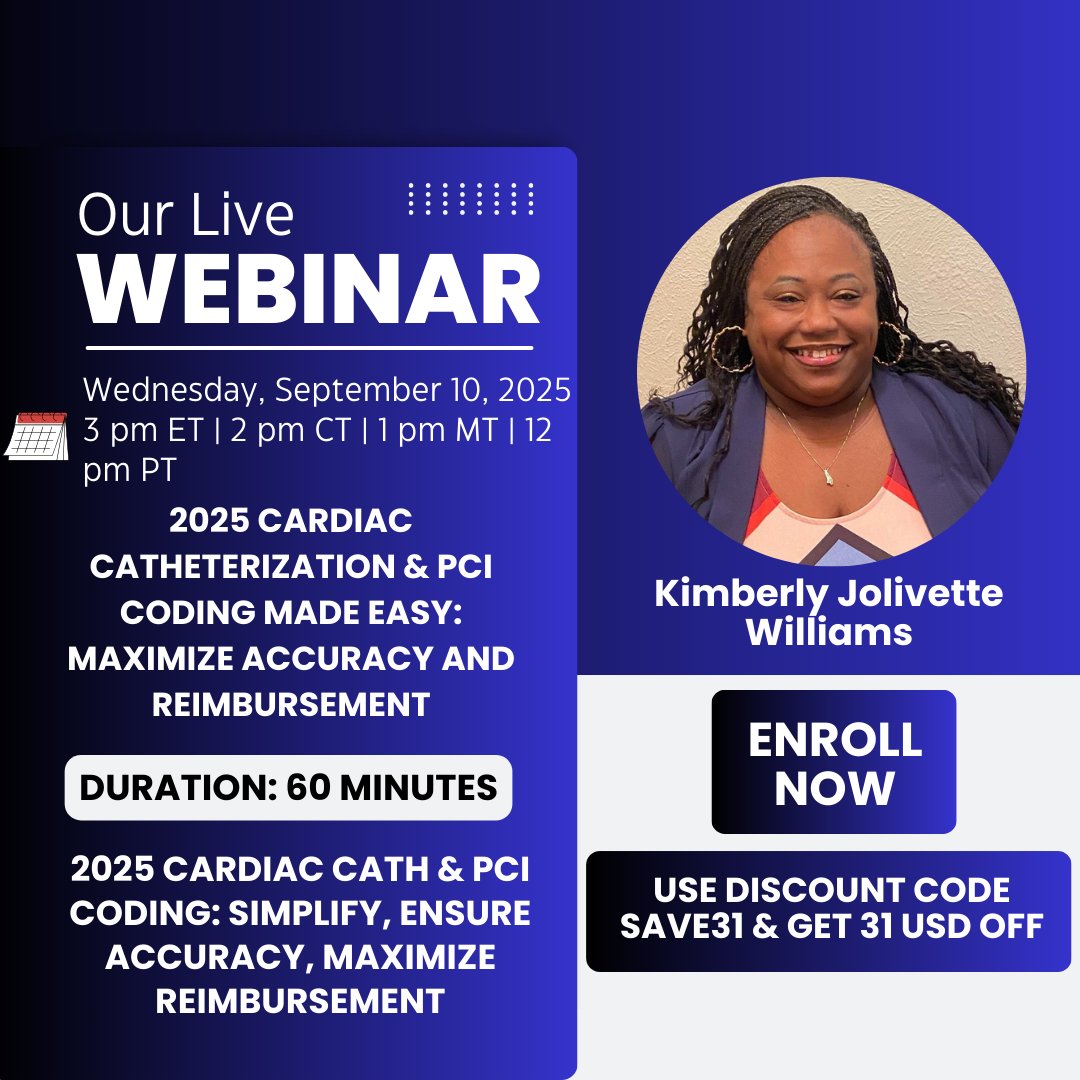 skillacquire's tweet image. 2025 Cardiology Coding Webinar
Master PCI Coding, Cardiac Catheterization & CPT® 2025 updates
✅ Boost accuracy
✅Avoid denials
✅Maximize reimbursement
💰 Save $31 used code SAVE31
👉 tinyurl.com/myu2u54z
#CardiologyCoding #MedicalCoding #PCI #HealthcareCompliance #CPT2025