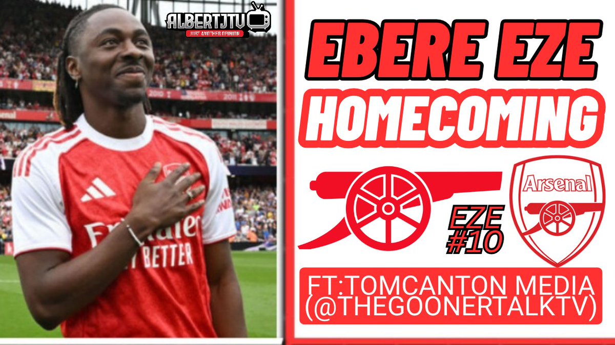 🔴⚪️ EBERECHI EZE SEGMENT🎙

👕 - Our New Number 1️⃣0️⃣
⚽️ - Footballing Journey
🏟 - Arsenal Homecoming

Feat: <a href="/TomCantonMedia/">Tom Canton</a> from <a href="/TheGoonerTalkTv/">The Gooner Talk 🍅</a> 📺

SMASH The Likes: ⬇️

youtu.be/NfG2Js1C_yU?si…

#eberechieze #arsenal