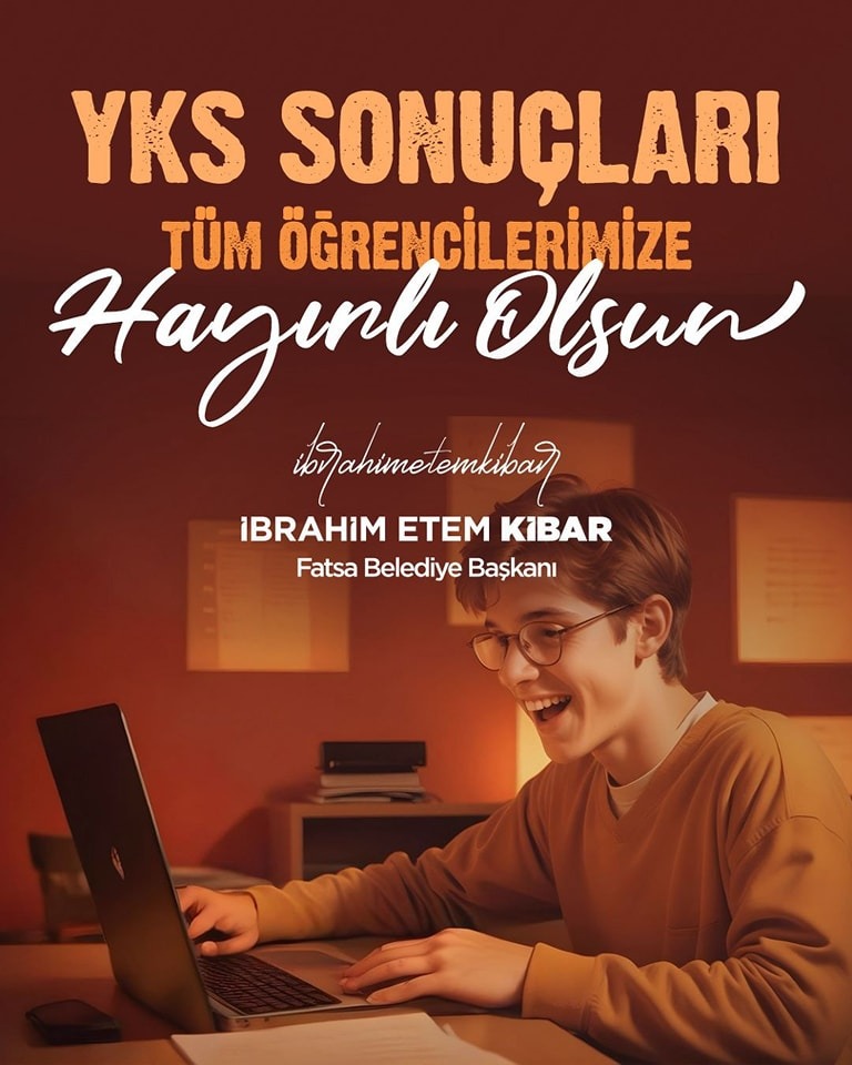 2025 Yükseköğretim Kurumları Sınavı (YKS) yerleştirme sonuçlarının açıklanmasıyla birlikte büyük bir azim ve emekle hayallerine kavuşan tüm genç kardeşlerimizi gönülden tebrik ediyoruz.

Yeni yuvanıza, Fatsa’mıza şimdiden hoş geldiniz. 🌿