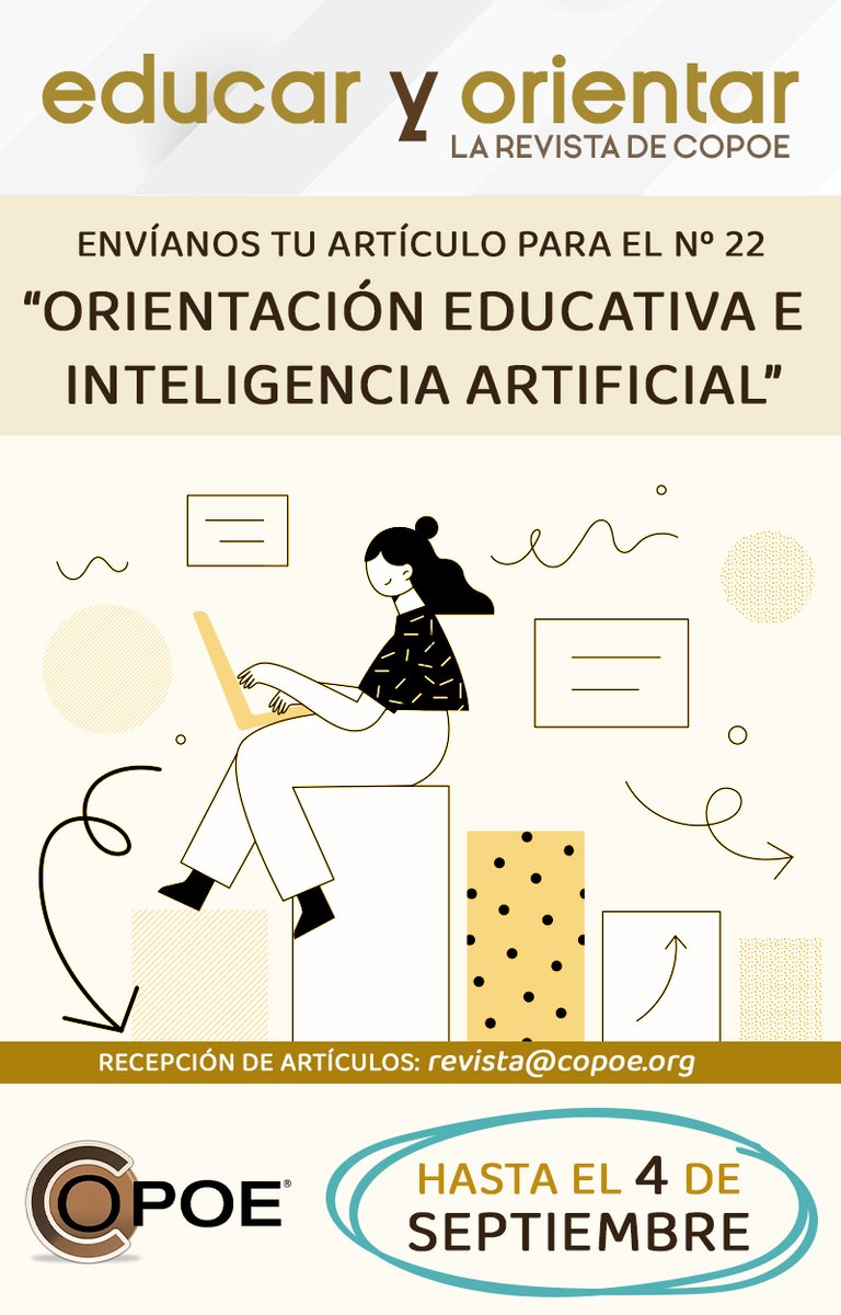 COPOE (@copoeorienta) on Twitter photo Del 4 de julio al 4 de septiembre puedes enviarnos tu artículo para el número 22 de Educar y Orientar cuyo tema central será "Orientación Educativa e Inteligencia Artificial".   
- Artículos: revista@copoe.org  
- Colaboraciones: publicidad@copoe.org  
revista.copoe.org Del 4 de julio al 4 de septiembre puedes enviarnos tu artículo para el número 22 de Educar y Orientar cuyo tema central será "Orientación Educativa e Inteligencia Artificial".   
- Artículos: revista@copoe.org  
- Colaboraciones: publicidad@copoe.org  
revista.copoe.org