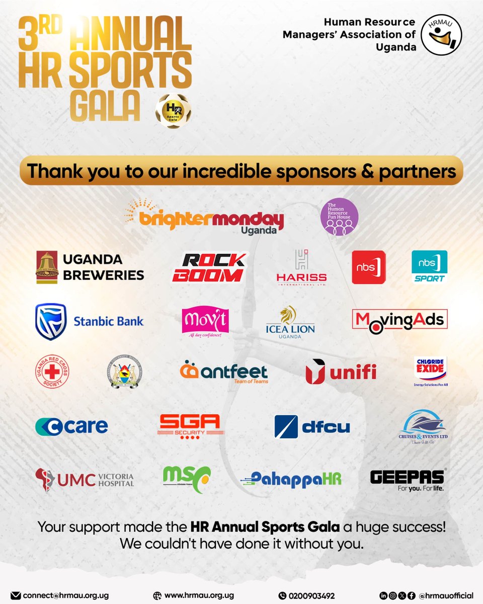 Appreciation to our incredible sponsors who made the 3rd Annual HR Sports Gala a success. 
None of this would have been possible without you. You helped build stronger connections within Uganda's HR community! 
 THANK YOU 🤝
 #HRSportsGala2025