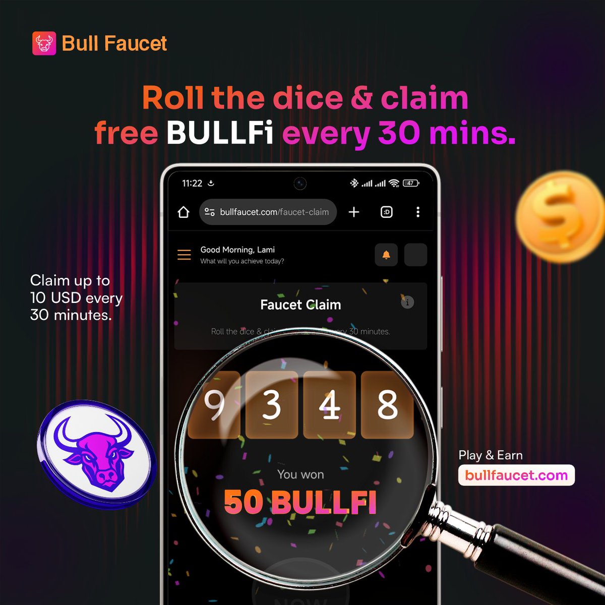 Boost you earnings with Faucet claims 🚀

Visit the faucet claim page every 30 minute to claim up to $10 in BULLFI coins.

Claiming the faucet also increases your task points and help you move higher in the task contest leaderboard.

What are you waiting for? Start claiming your