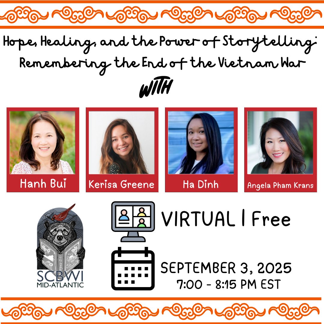 UPCOMING EVENT! 

Join four kidlit book creators-- Hanh Bui, Ha Dinh  Kerisa Greene and Angela Pham Krans--as they share stories inspired by their immigrant experiences and heritage as Vietnamese Americans.  
T
o register, click here:  bit.ly/3U1F90P