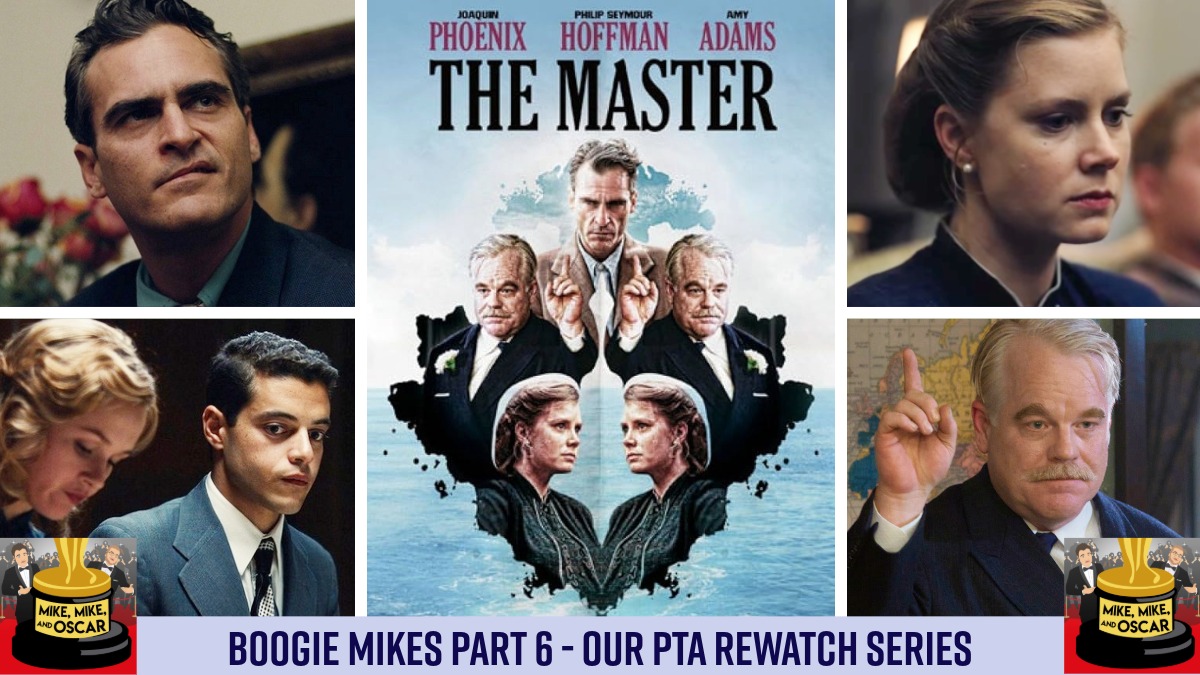 It's our Film Study on THE MASTER
soundcloud.com/mikemikeandosc…

Part 6 of Boogie Mikes - our PTA rewatch series is here, and it's another whopper of a study as Paul Thomas Anderson directs a trio of Oscar Noms in PSH, Adams &amp; Phoenix. #TheMaster #PTA #OneBattleAfterAnother #Oscars