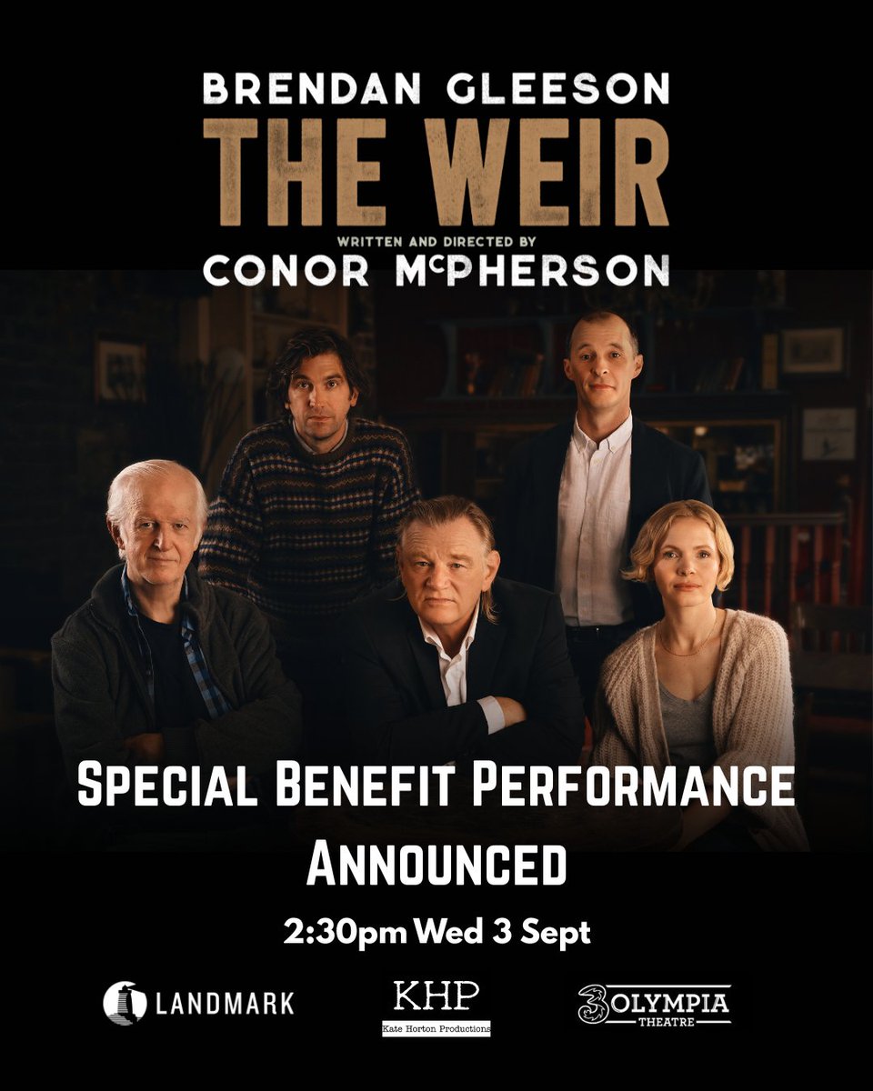 3Olympia Theatre (@3olympiatheatre) on Twitter photo 𝑺𝒑𝒆𝒄𝒊𝒂𝒍 𝒃𝒆𝒏𝒆𝒇𝒊𝒕 𝒑𝒆𝒓𝒇𝒐𝒓𝒎𝒂𝒏𝒄𝒆 𝒂𝒏𝒏𝒐𝒖𝒏𝒄𝒆𝒎𝒆𝒏𝒕
An extra performance of The Weir announced in honour of the late actor/broadcaster Seán Rocks and St Francis Hospice Dublin, matinee on Wed 3rd Sep 2025.
On sale 10am Tue 25 Aug via <a href="/TicketmasterIre/">Ticketmaster Ireland</a> 𝑺𝒑𝒆𝒄𝒊𝒂𝒍 𝒃𝒆𝒏𝒆𝒇𝒊𝒕 𝒑𝒆𝒓𝒇𝒐𝒓𝒎𝒂𝒏𝒄𝒆 𝒂𝒏𝒏𝒐𝒖𝒏𝒄𝒆𝒎𝒆𝒏𝒕
An extra performance of The Weir announced in honour of the late actor/broadcaster Seán Rocks and St Francis Hospice Dublin, matinee on Wed 3rd Sep 2025.
On sale 10am Tue 25 Aug via <a href="/TicketmasterIre/">Ticketmaster Ireland</a>